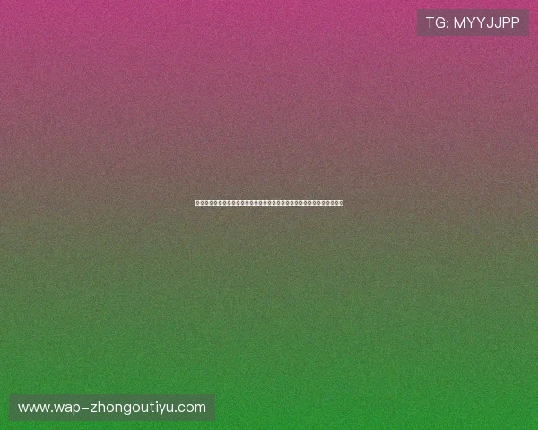 永拿体育富哥整理体育赛事精彩回顾与未来趋势预测助你把握体育发展脉搏